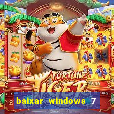 baixar windows 7 ultimate 64 bits com todos os drivers